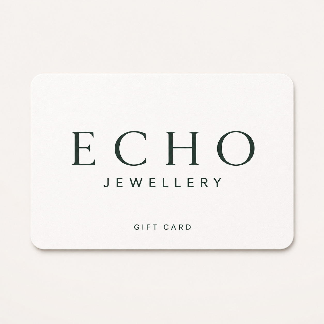 Echo Jewellery Gift Card